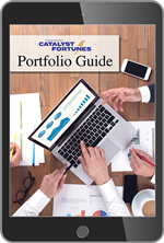 The Catalyst Fortunes Portfolio Guide